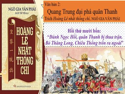 Bài giảng Ngữ văn 8 - Văn bản 2: Quang Trung đại phá quân Thanh