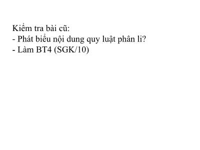 Bài giảng Sinh học 9 - Tiết 15: Lai 1 cặp tính trạng (Tiếp theo)