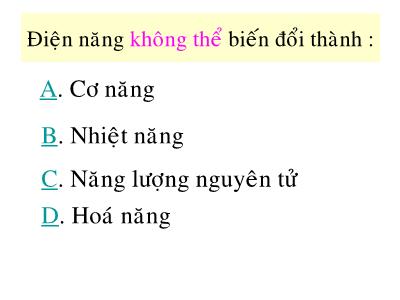 Bài giảng Vật lí 9 - Tiết 16: Định luật Jun-Len-Xơ