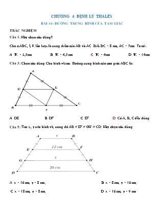Câu hỏi ôn tập trắc nghiệm Toán 8 - Chương 4: Định lí Thlès - Bài 16: Đường trung bình của tam giác
