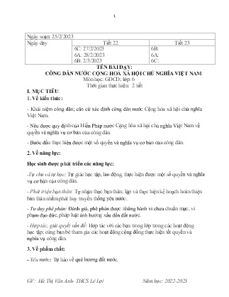 Giáo án GDCD 6 - Bài: Công dân nước cộng hòa xã hội chủ nghĩa Việt Nam - Năm học 2022-2023 - Hà Thị Vân Anh