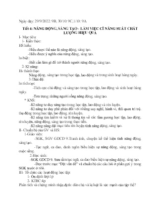 Giáo án GDCD 9 - Tiết 4: Năng động, sáng tạo. Làm việc có năng suất chất lượng chất lượng hiệu quả - Năm học 2022-2023 - Hà Thị Vân Anh