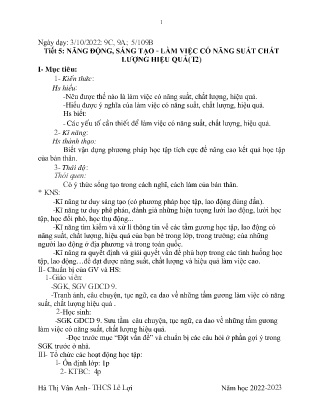 Giáo án GDCD 9 - Tuần 5, Tiết 5: Năng động, sáng tạo. Làm việc có năng suất chất lượng hiệu quả (Tiết 2) - Năm học 2022-2023 - Hà Thị Vân Anh