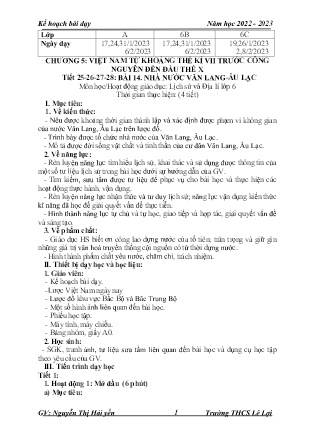 Giáo án Lịch sử 6 - Chương 5: Việt Nam từ khoảng thế kỉ VII trước công nguyên đến đầu thế kỉ X - Tiết 25-28, Bài 14: Nhà nước Văn Lang-Âu Lạc - Năm học 2022-2023 - Nguyễn Thị Hải Yến