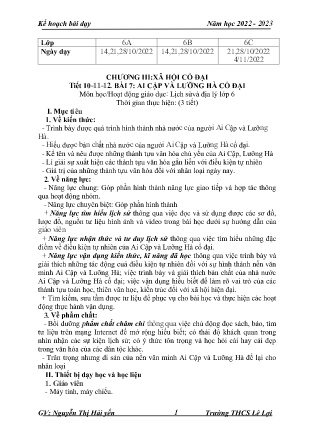 Giáo án Lịch sử 6 - Chương III: Xã hội cổ đại - Tiết 10-12, Bài 7: Ai Cập và Lưỡng Hà cổ đại - Năm học 2022-2023 - Nguyễn Thị Hải Yến
