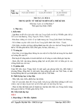 Giáo án Lịch sử 7 - Tiết 10-12, Bài 4: Trung Quốc từ thế kỉ VII đến giữa thế kỉ XIX - Năm học 2022-2023 - Nguyễn Thị Hải Yến