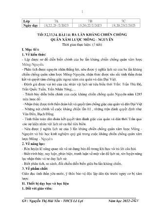 Giáo án Lịch sử 7 - Tiết 32-34, Bài 14: Ba lần kháng chiến chống quân xâm lược Mông-Nguyên - Năm học 2022-2023 - Nguyễn Thị Hải Yến