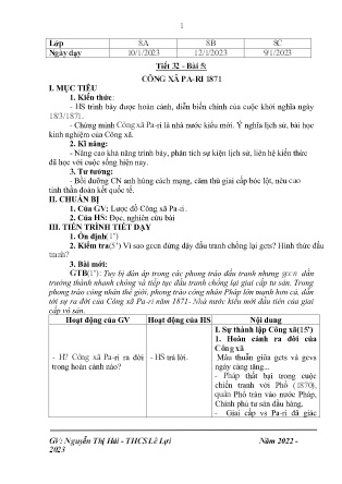 Giáo án Lịch sử 8 - Tiết 32, Bài 5: Công xã Pa-ri 1871 - Năm học 2022-2023 - Nguyễn Thị Hải Yến