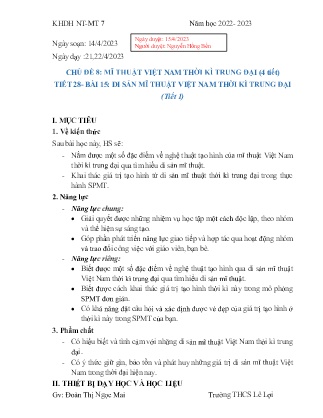 Giáo án Mĩ thuật 7 - Chủ đề 8: Mĩ thuật Việt Nam thời kì trung đại - Năm học 2022-2023 - Đoàn Thị Ngọc Mai