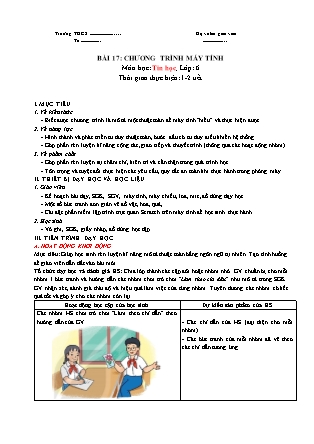 Giáo án Tin học 6 - Bài 17: Chương trình máy tính