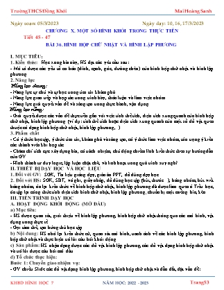 Giáo án Toán 7 - Chương X: Một số hình khối trong thực tiễn - Tiết 45-47, Bài 36: Hình hộp chữ nhật và hình lặp phương - Năm học 2022-2023 - Mai Hoàng Sanh