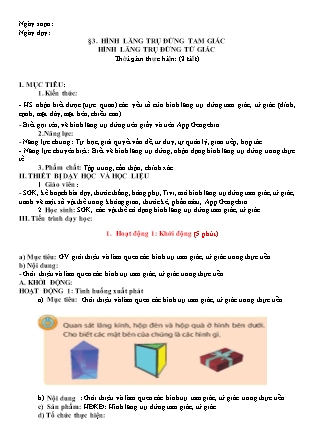 Giáo án Toán Lớp 7 - Bài 3: Hình lăng trụ đứng tam giác. Hình lăng trụ đứng tứ giác
