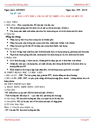 Giáo án Toán Lớp 7 - Tiết 7+9, Bài 3: Lũy thừa với số mũ tự nhiên của 1 số hữu tỉ - Năm học 2022-2023 - Mai Hoàng Sanh