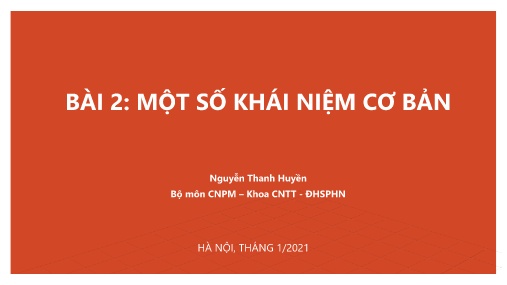Giáo trình Python - Bài 2: Một số khái niệm cơ bản - Nguyễn Thanh Huyền