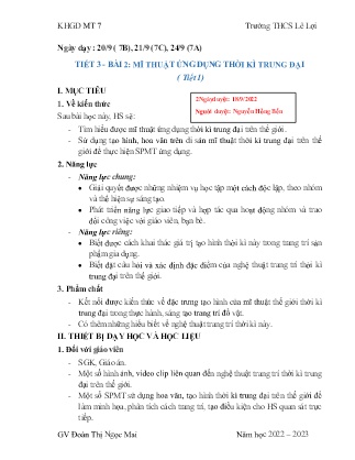 Kế hoạch bài dạy Mĩ thuật 7 - Tiết 3, Bài 2: Mĩ thuật ứng dụng thời kì trung đại (Tiết 1) - Năm học 2022-2023 - Đoàn Thị Ngọc Mai