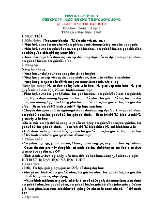 Kế hoạch bài dạy Toán 7 - Chương IV: Góc. Đường thẳng song song - Tiết 10+11, Bài 1: Góc ở vị trí đặc biệt