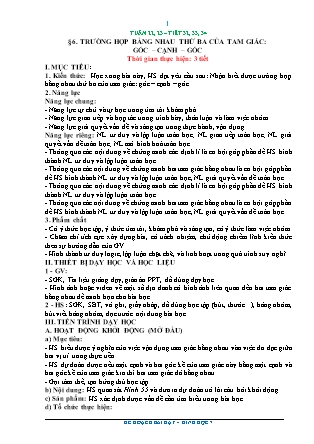 Kế hoạch bài dạy Toán 7 - Tiết 32-34, Bài 6: Trường hợp bằng nhau thứ 3 của tam giác góc-cạnh-góc