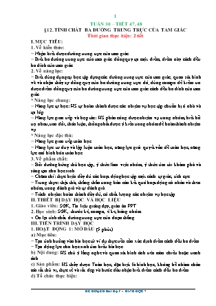 Kế hoạch bài dạy Toán 7 - Tiết 47+48, Bài 12: Tính chất 3 đường trung trực của tam giác